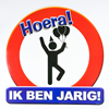 Huldeschild Ik ben jarig